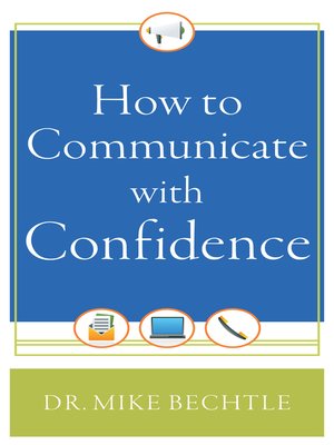 cover image of How to Communicate with Confidence